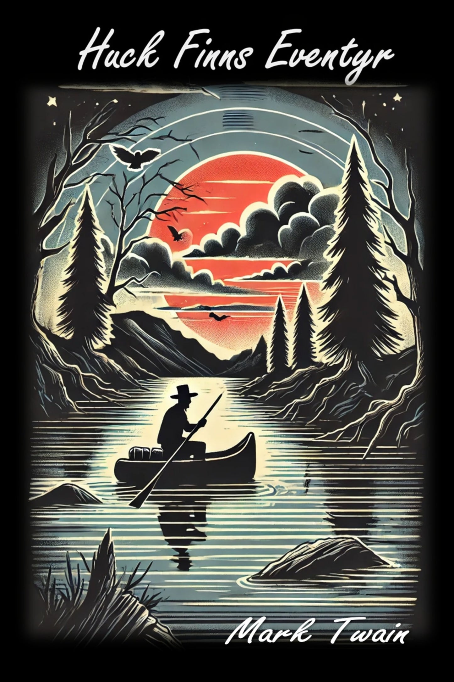 Book cover illustration of 'Huck Finns Eventyr' by Mark Twain.