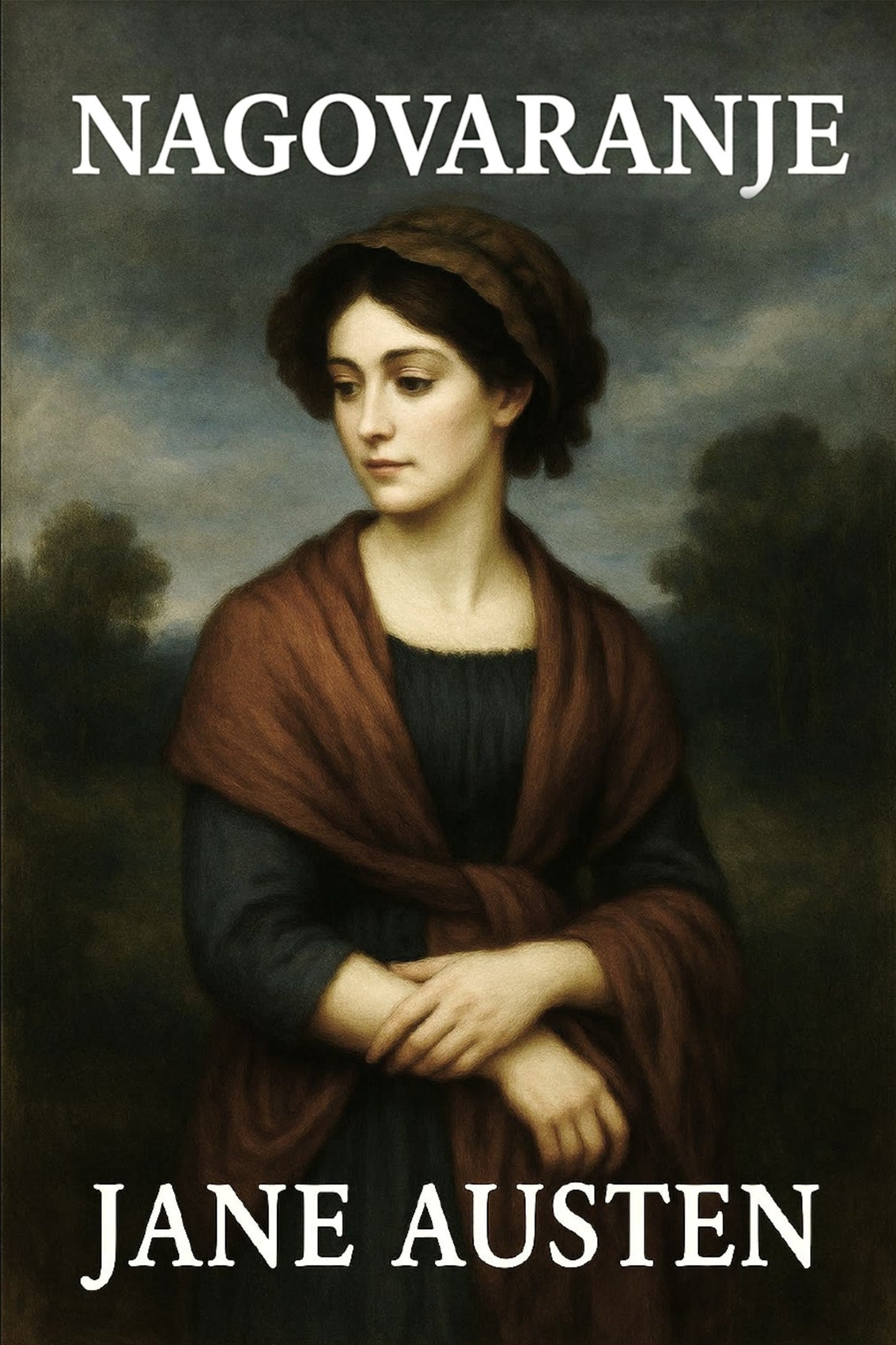 Book cover of 'Nagovaranje' by Jane Austen with a portrait of a woman in a brown shawl against a cloudy sky.