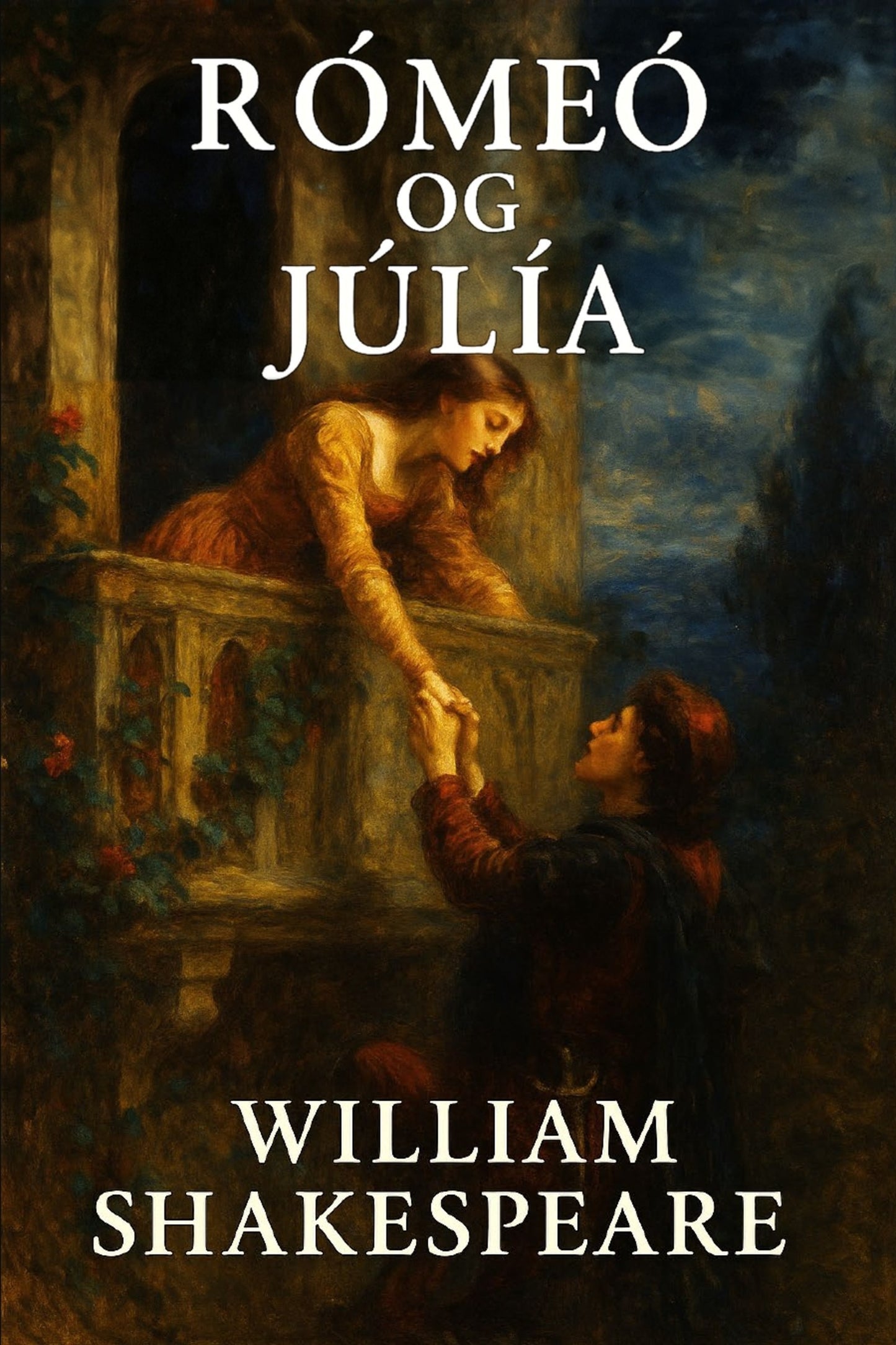 Rómeó og Júlía (Icelandic Edition)