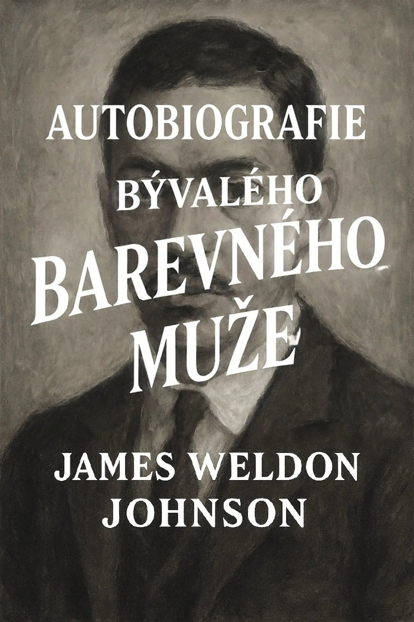 Book cover for 'Autobiografie bývalého barevného muže' by James Weldon Johnson, featuring a sepia-toned portrait of a man with large white title text overlaid across the center.
