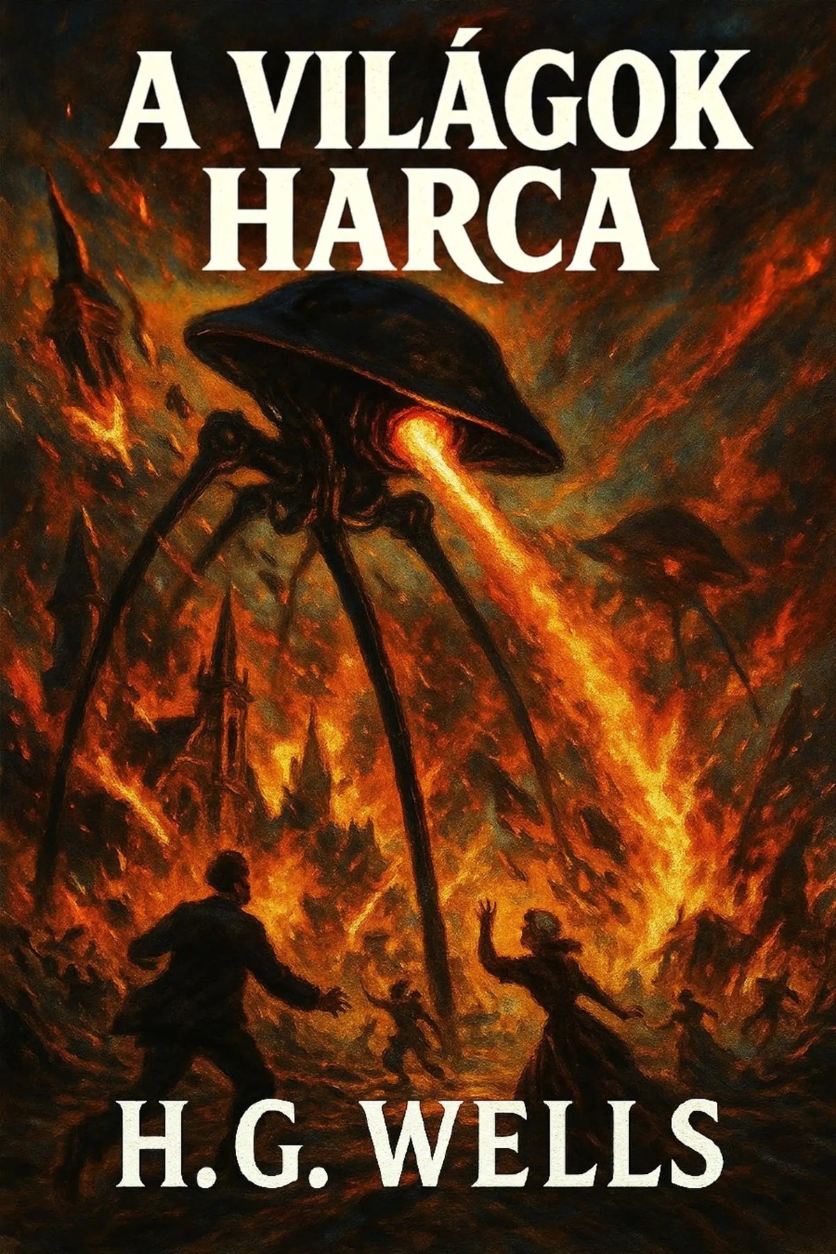 Book cover for 'A világok harca' by H.G. Wells