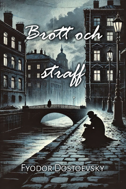Brott och straff (Swedish Edition)