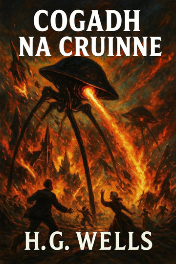 Book cover of 'Cogadh na cruinne'