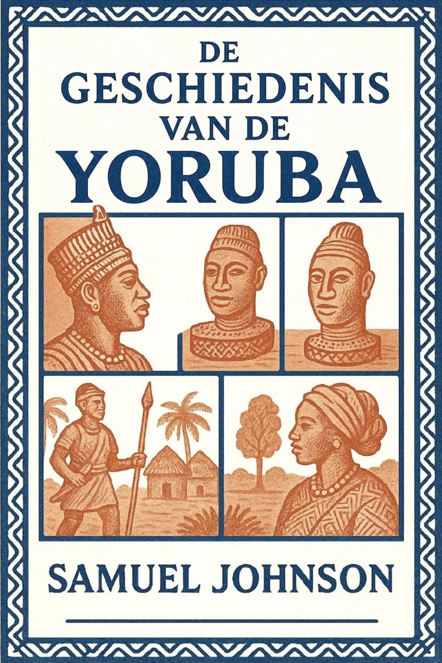 Book cover of 'De geschiedenis van de Yoruba'