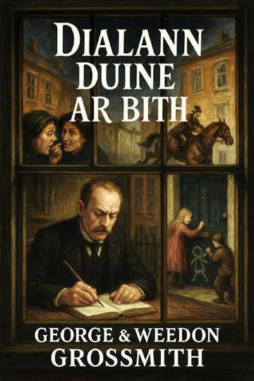 Book cover of 'Dialann duine ar bith' by George & Weedon Grossmith with illustrations and text.
