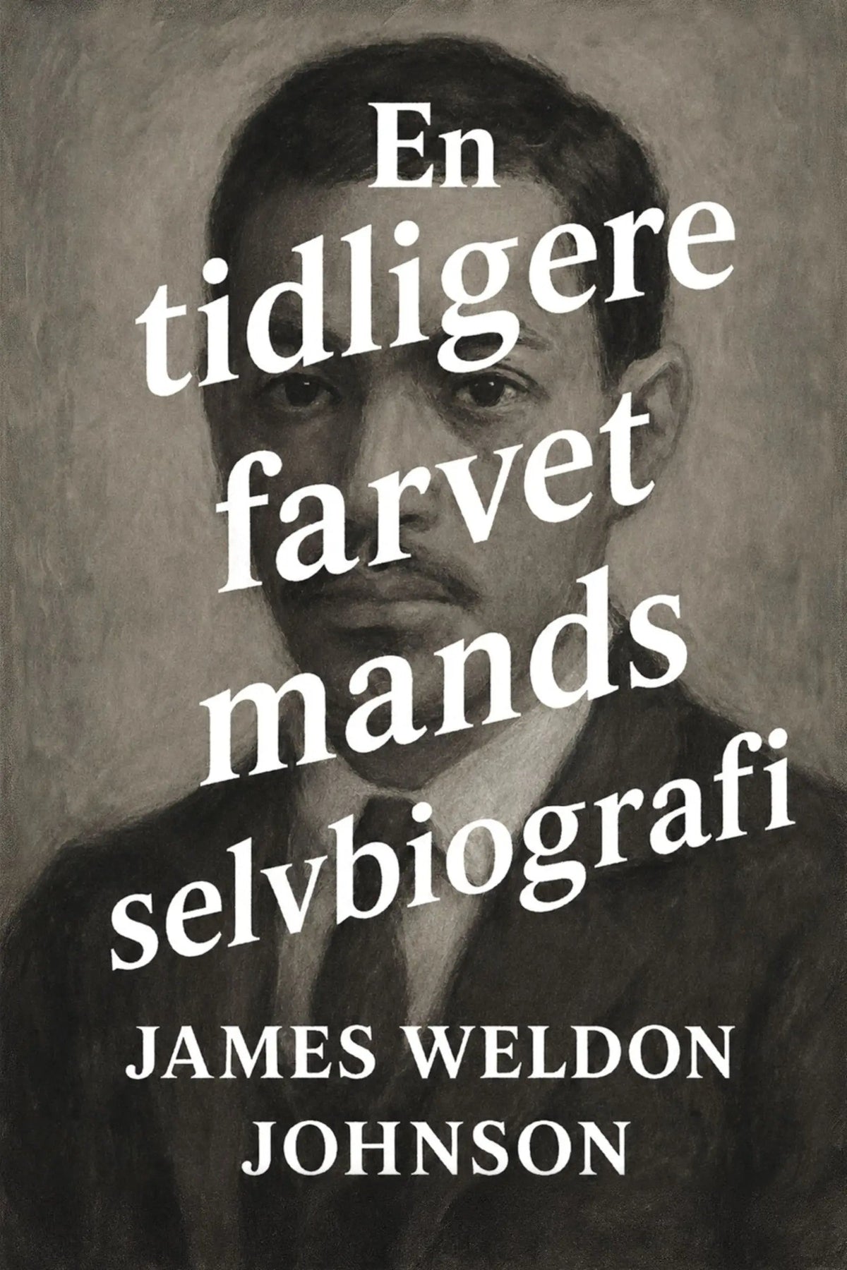 Book cover for 'En tidligere farvet mands selvbiografi' by James Weldon Johnson, featuring a sepia-toned portrait of a man with large white title text overlaid across the front.