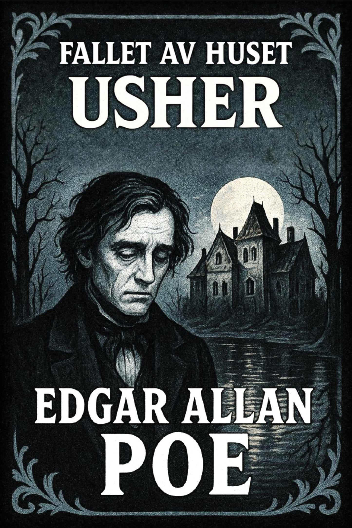 Book cover of 'Fallet av huset Usher' by Edgar Allan Poe featuring a dark scene with a man and a house.