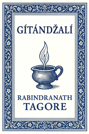 Book cover for 'Gítándžalí' by Rabindranath Tagore, featuring a cream-colored background with a blue ornate border and a central illustration of a burning lamp.