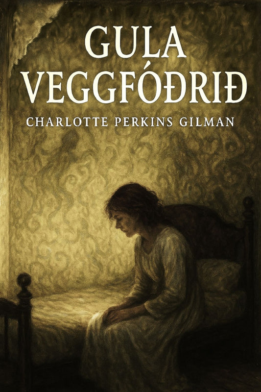 Gula veggfóðrið (Icelandic Edition)