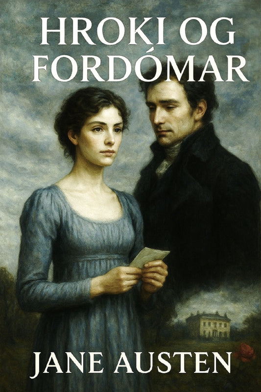 Book cover of 'Hroki og Fordömar' by Jane Austen featuring a man and woman in a historical setting.