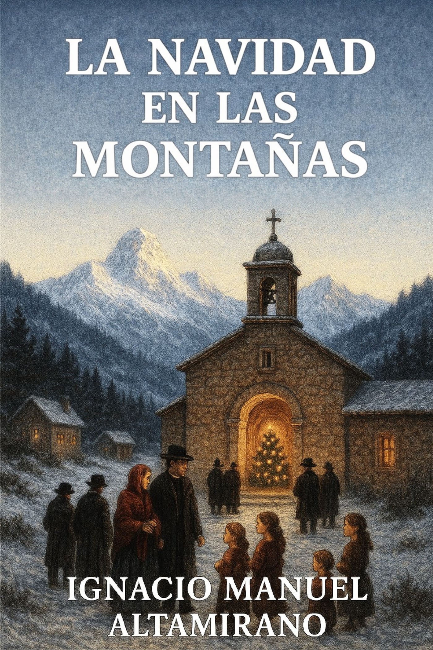 Book cover of 'La Navidad en las montañas' with a church in a mountainous landscape.