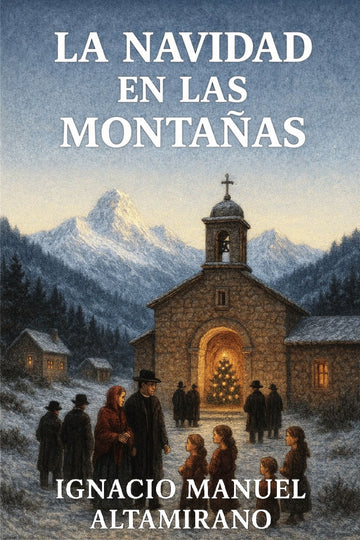 Book cover of 'La Navidad en las montañas' with a church in a mountainous landscape.
