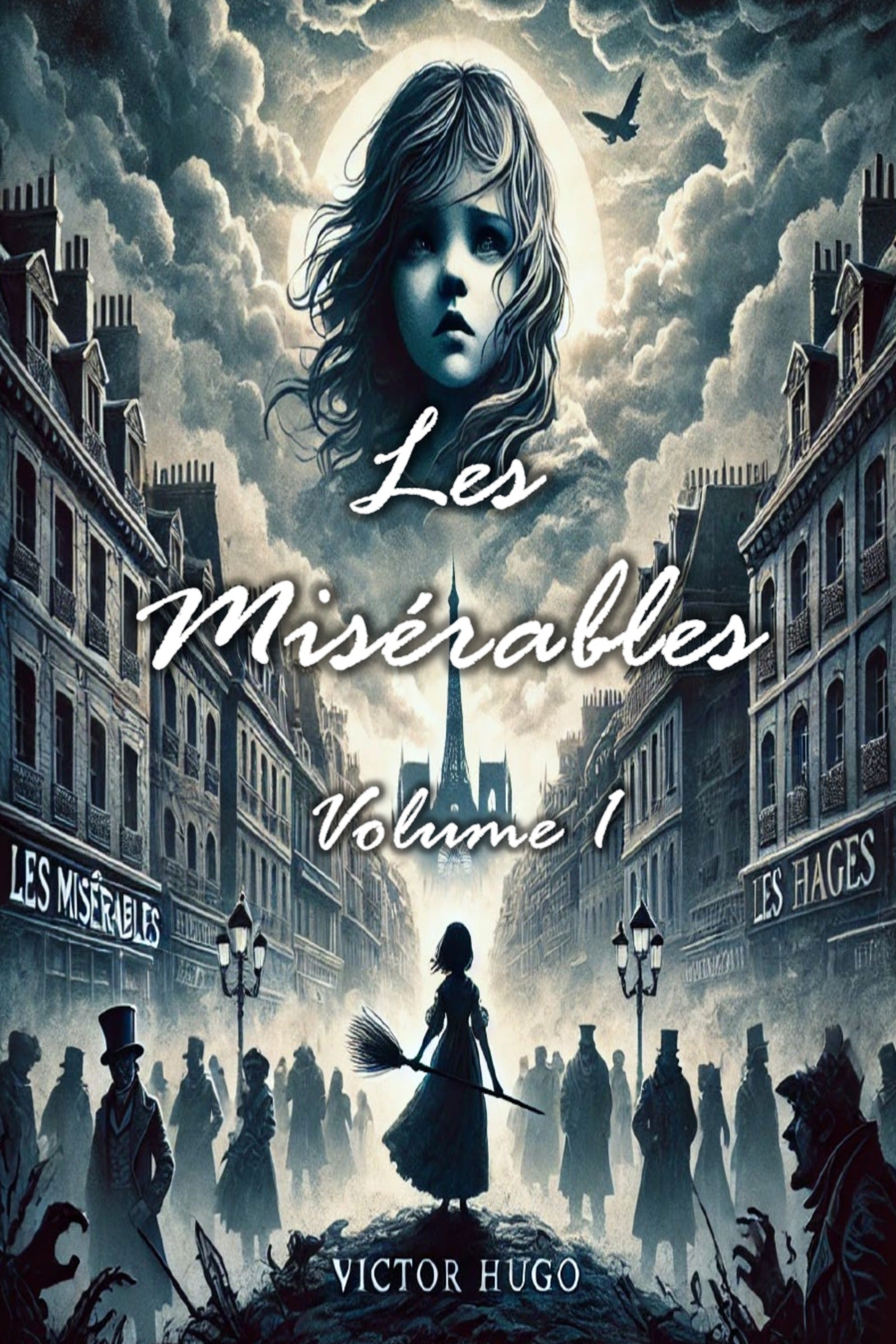 Les Misérables: Volume 1