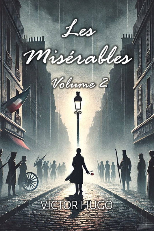 Les Misérables: Volume 2