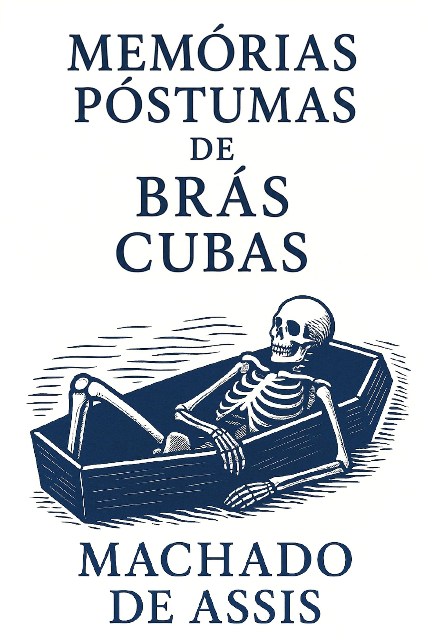Book cover of 'Memórias Póstumas de Brás Cubas'
