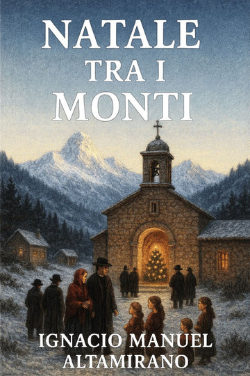 Book cover of 'Natale tra i monti' with a mountain church and people gathered around a Christmas tree.