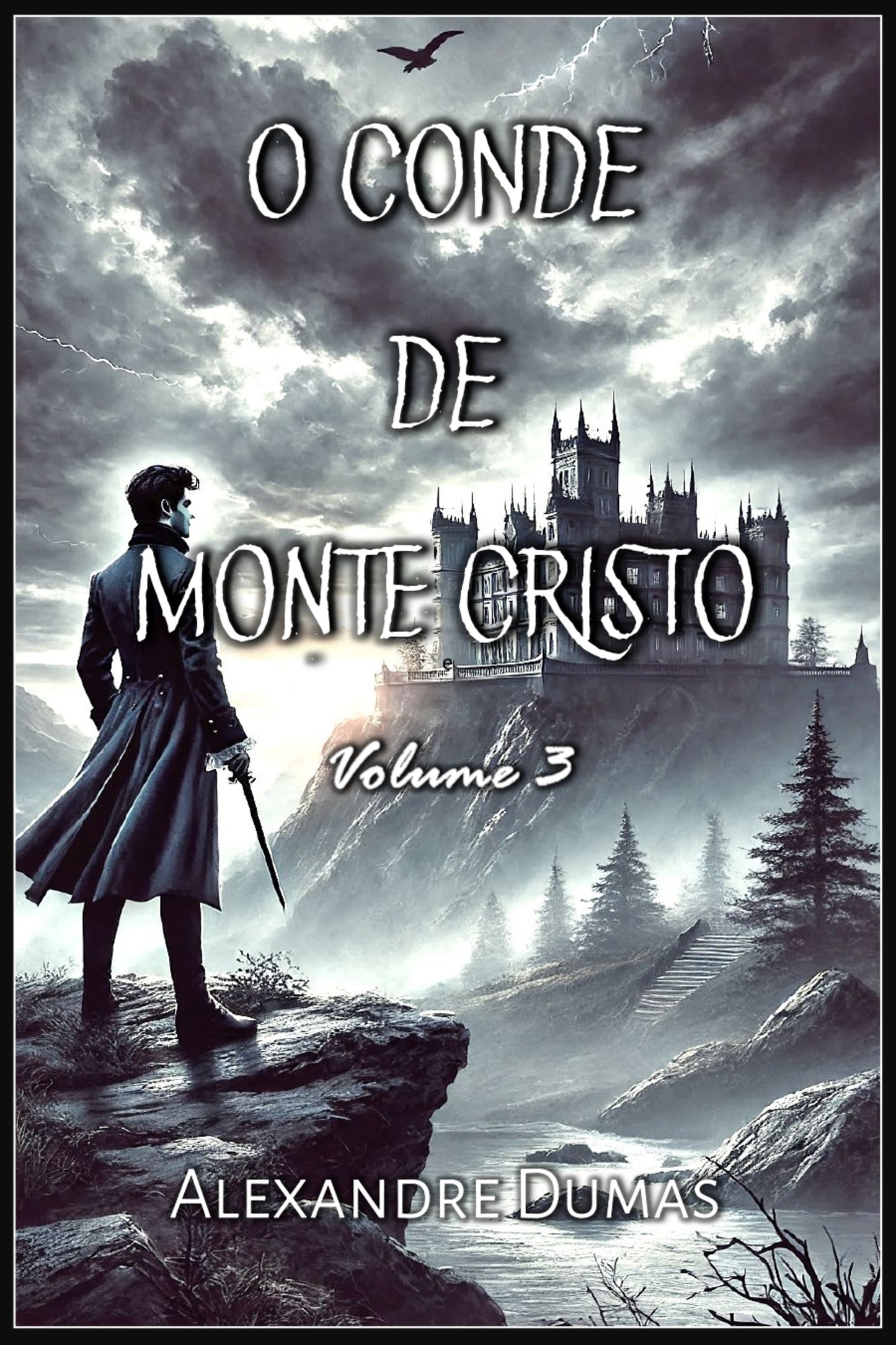 O Conde de Monte Cristo (Portuguese Edition)