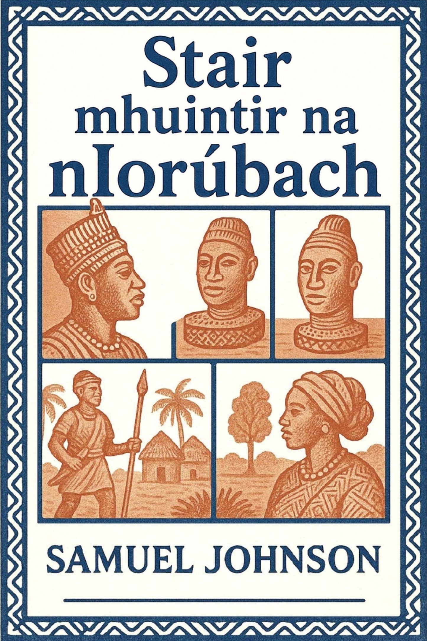 Book cover of 'Stair mhuintir na nIorúbach'