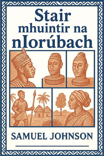 Book cover of 'Stair mhuintir na nIorúbach'