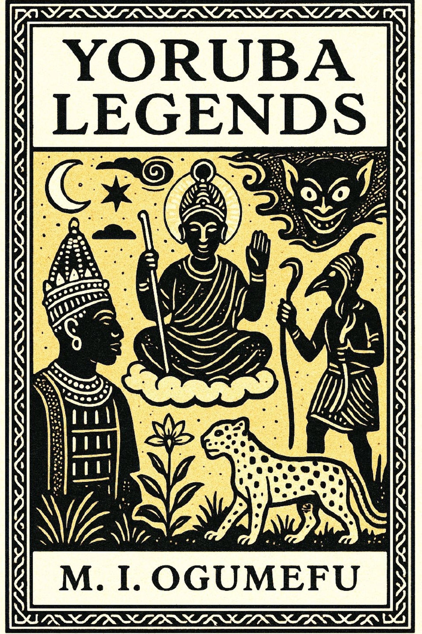 Book cover of 'Yoruba Legends' by M.I. Ogumefu with black illustrations on a yellow background.